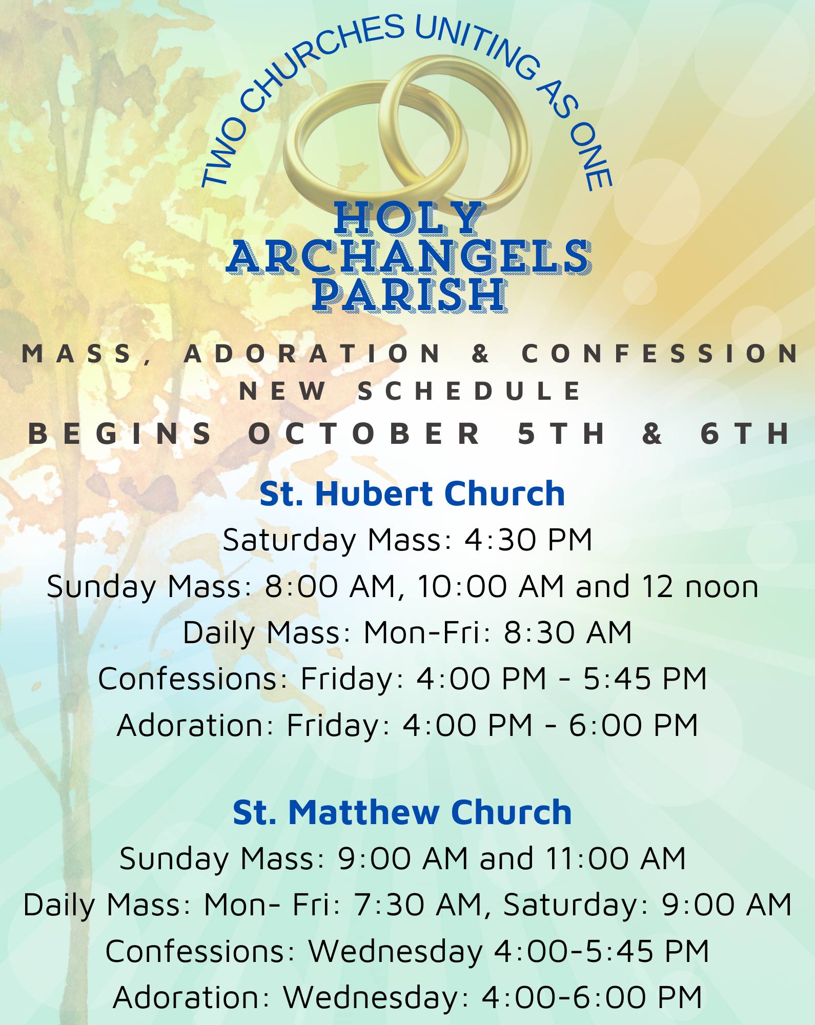 New Mass, Confession & Adoration Schedule Beginning, Saturday, October
